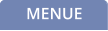 MENUE